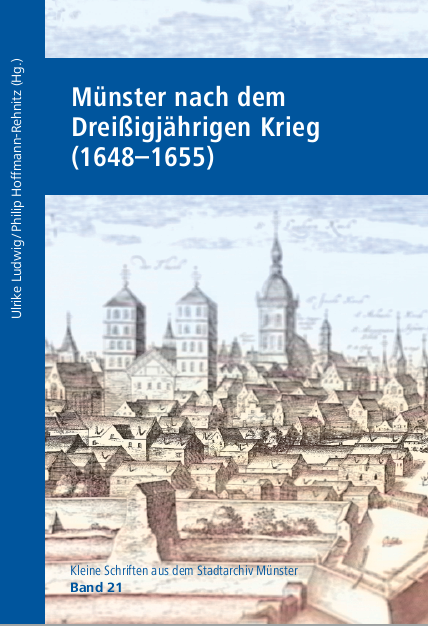 Titelbild des bei der Veranstaltung vorgestellten neuen Bands in der Reihe "Kleine Schriften aus dem Stadtarchiv Münster"
